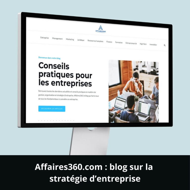 Affaires360.com : blog sur la stratégie d’entreprise